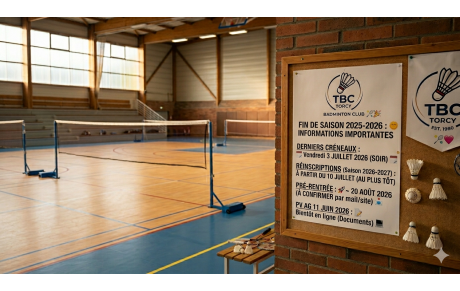 🏸 Fin de saison 2025-2026 : Derniers créneaux et réinscriptions
